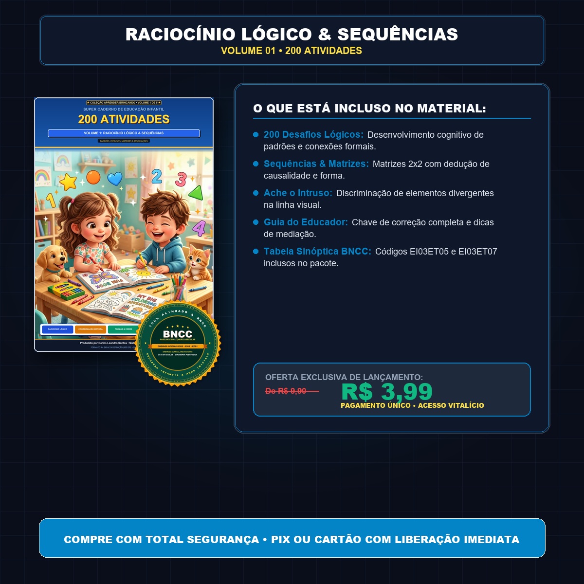 Raciocínio Lógico, Padrões e Sequências — 200 Atividades Pré-Escolares (Vol. 01)
