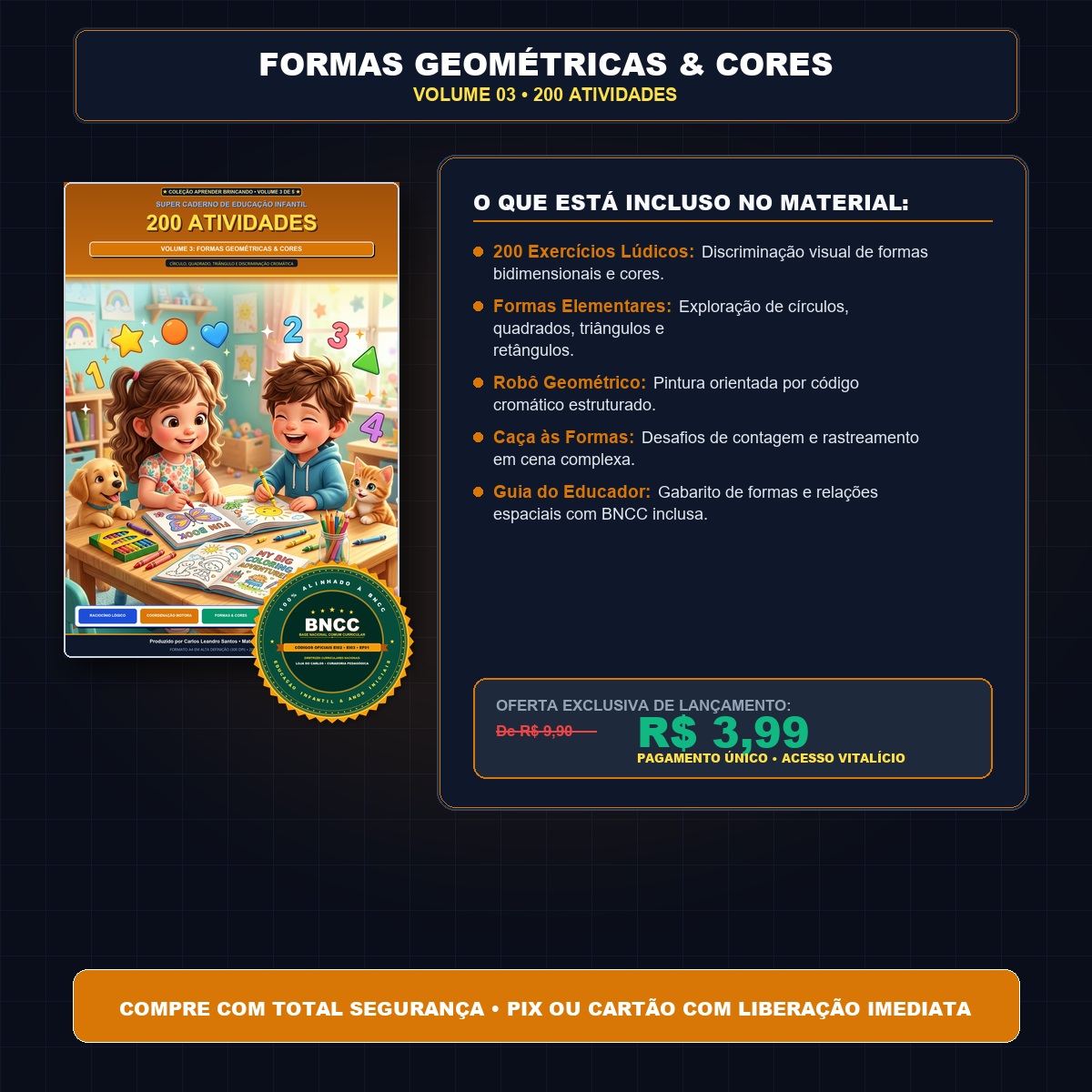 Formas Geométricas, Cores e Pareamento — 200 Atividades Pré-Escolares (Vol. 03)