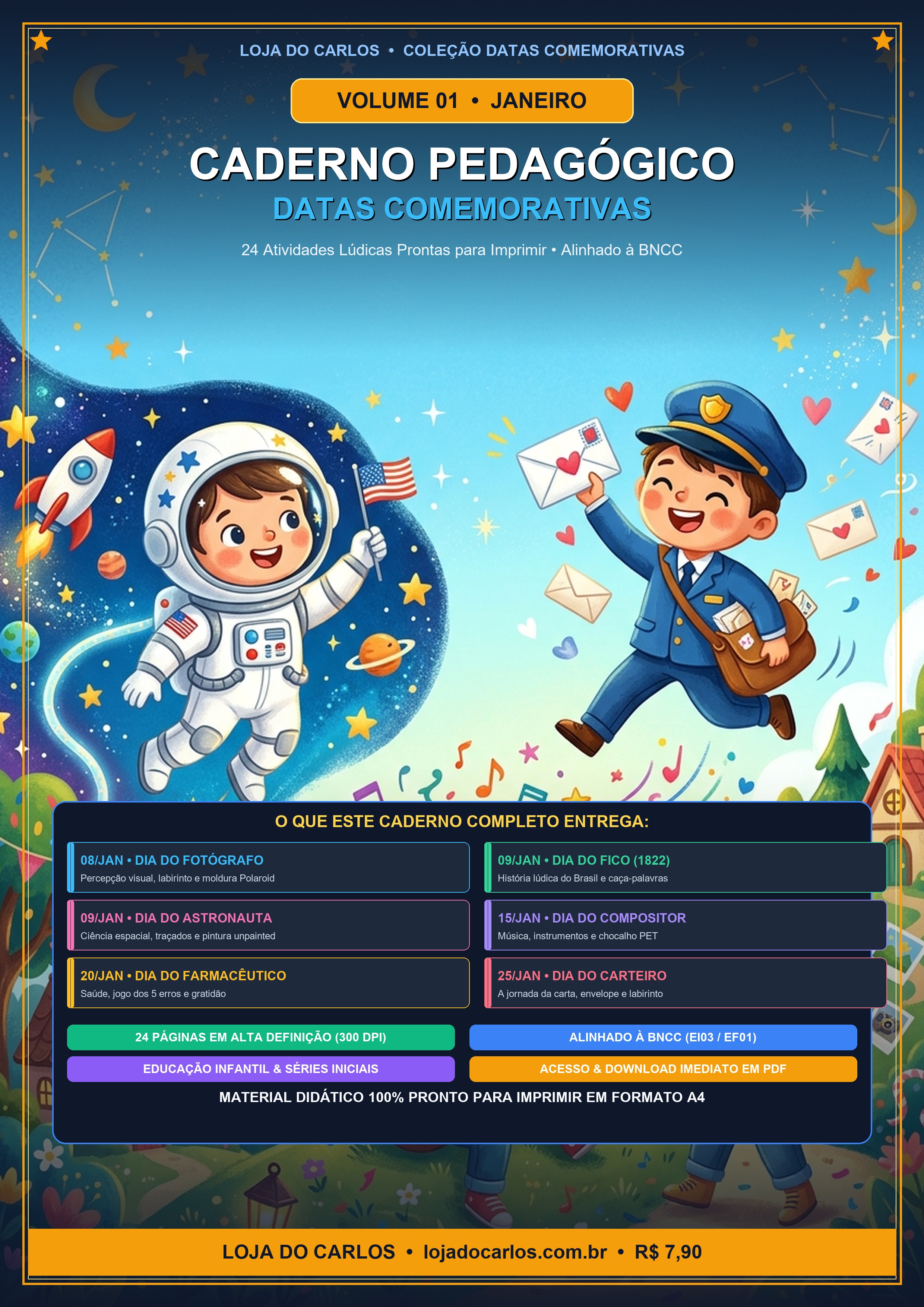 Caderno Pedagógico de Datas Comemorativas: Janeiro (Vol. 01)