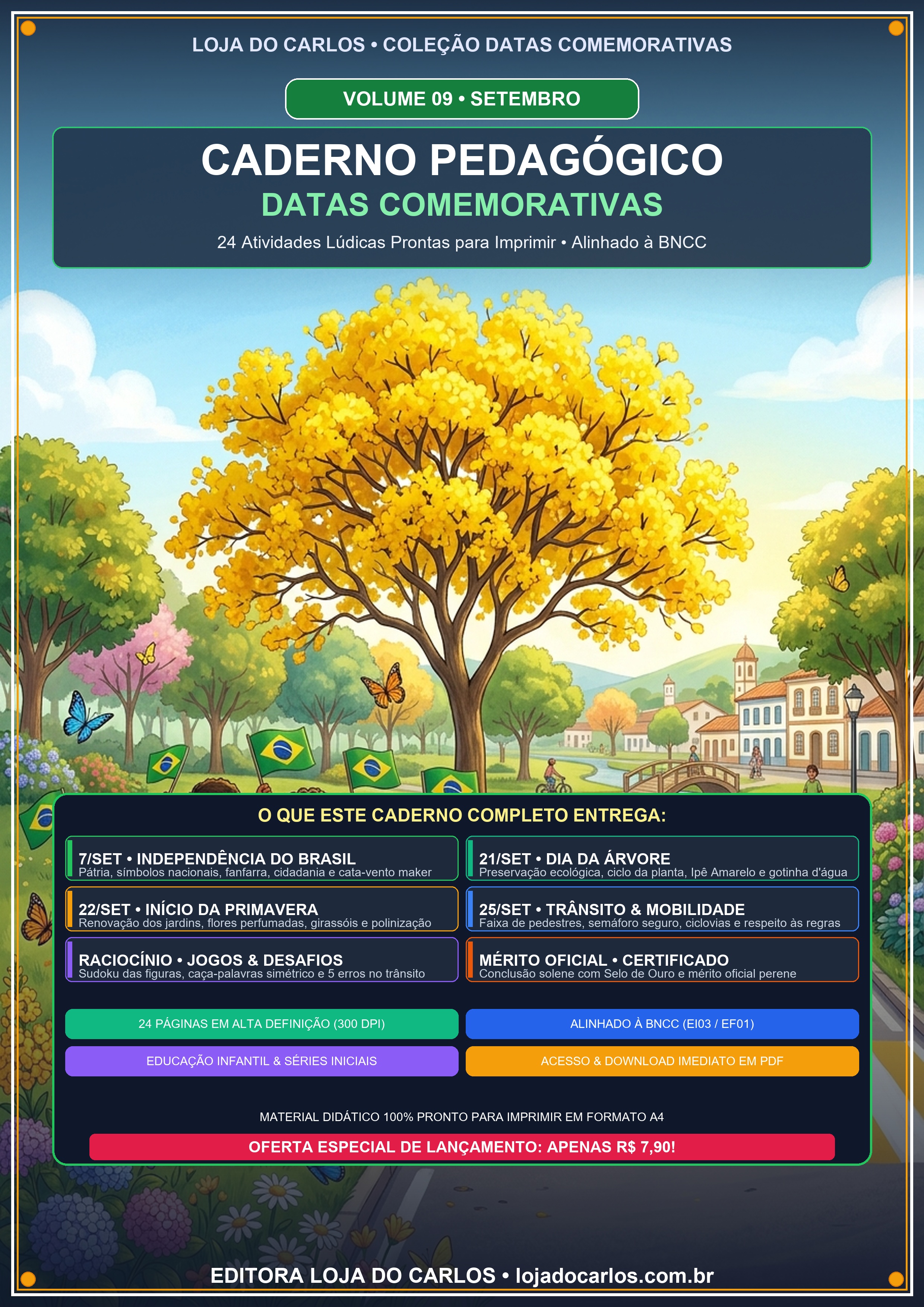 Caderno Pedagógico de Datas Comemorativas: Setembro (Vol. 09)